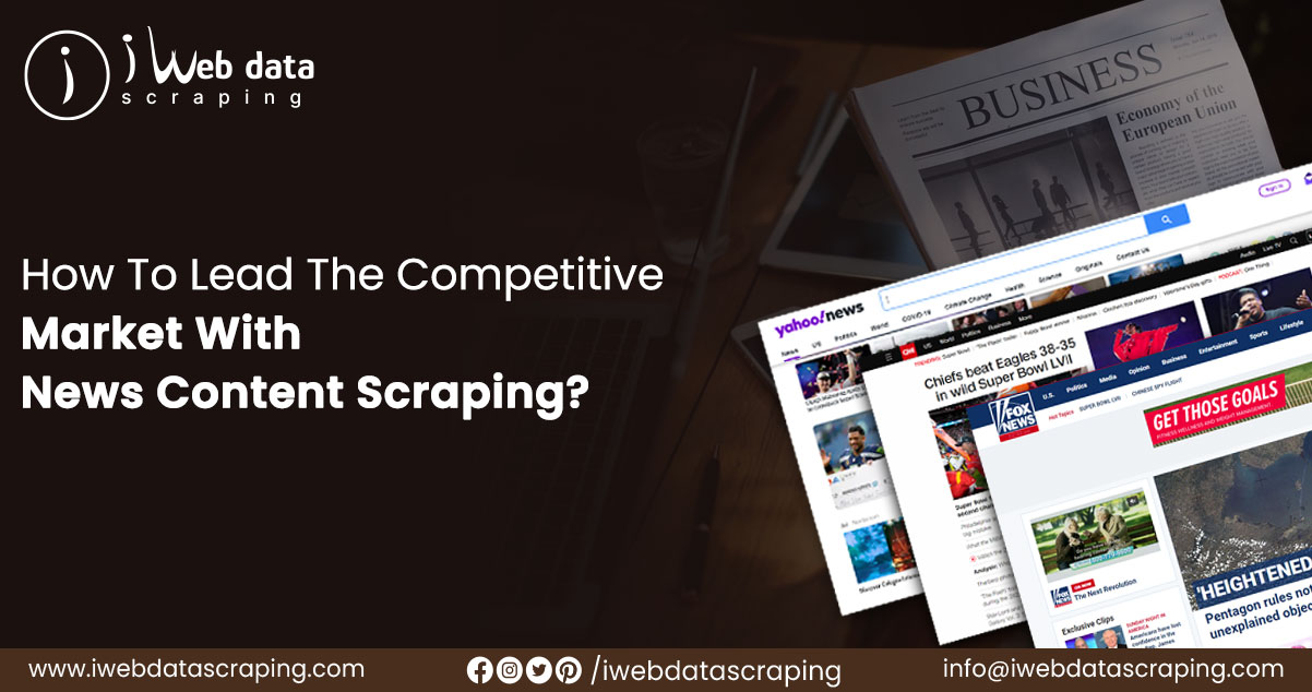 How-to-Lead-the-Competitive-Market-with-News-Content-Scraping.jpg